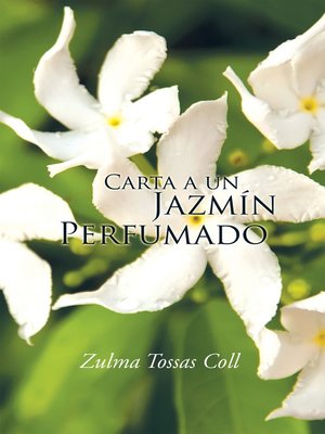 cover image of Carta a Un Jazmín Perfumado